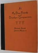 My Pious Friends and Drunken Companions. ...