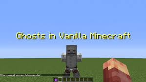This is a series in which tom shows you how to set up a minecraft vanilla server using command blocks. Ghosts In Vanilla Only One Command Block Minecraft Map