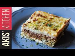 Pastitsio Greek Baked Pasta Akis Kitchen Pastitsio Greek Recipes Greek Pastitsio