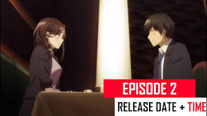 Otherworldly sword king's survival records. Higehiro Episode 2 Release Date And Time Youtube