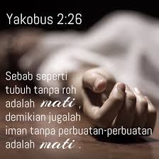 Yakobus 2 26 Kutipan Alkitab Ayat Alkitab Kutipan Kristen