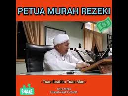 Petua Murah Rezeki Dato Tuan Ibrahim Tuan Man Youtube In 2020 Youtube Man Videos