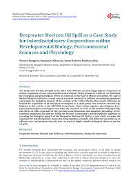 Pdf Deepwater Horizon Oil Spill As A Case Study For Interdisciplinary Cooperation Within Developmental Biology Environmental Sciences And Physiology