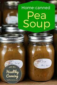 Home Canned Pea Soup Healthy Canning