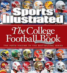 Последние твиты от college football (@collegefootball). Sports Illustrated The College Football Book Editors Of Sports Illustrated Amazon De Bucher