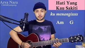 Chord Gampang Hati Yang Kau Sakiti Rossa By Arya Nara Tutorial Gitar Untuk Pemula Youtube