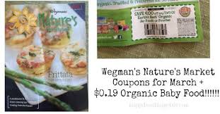 Wegmans Coupons From Nature S Market Magazine October 2020 Happy Deal Happy Day In 2020 Wegmans Baby Food Recipes Organic Baby Food