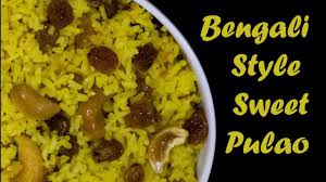 Basanti Pulao Recipe Basanti Or Mishti Polao Ranna Bengali Sweet Polao Tweak The Taste Youtube