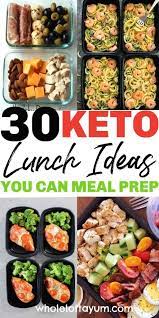 30 Low Carb Lunch Ideas You Can Meal Prep Ketosis Diet Recipes Keto Diet Food List Ketogenic Diet Meal Plan