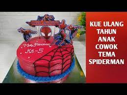  Kue Ulang Tahun Tema Spiderman Kue Ultah Anak Cowok Youtube Ulang Tahun Kue Ulang Tahun Spiderman
