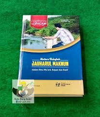 (2) objek kajian ilmu ma'ani; Mutiara Balaghah Jauharul Maknun Dalam Buku Kang Santri Facebook