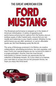 This covers everything from disney, to harry potter, and even emma stone movies, so get ready. Ford Mustang Trivia Fun Facts Every Fan Should Know About The Great American Icon Harris Dean 9781955149006 Amazon Com Books