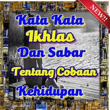 gaul makna gaul di kbbi adalah: Kata Kata Ikhlas Sabar Tentang Cobaan Kehidupan By Untaian Kata Penuh Makna More Detailed Information Than App Store Google Play By Appgrooves Books Reference 10 Similar Apps 67 Reviews