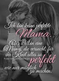 Mama Sein Mit Unendlicher Liebe Mama Zitate Spruche Mutter Zitate