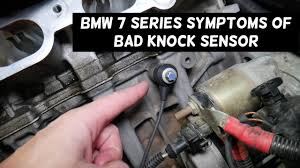 Knock sensors prevents from a harmful spontaneous ignition resulting in the knocking effect. Bmw E65 E66 F01 Symptoms Of Bad Knock Sensor Youtube