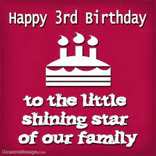 At three, they have more awareness of what a birthday actually means, so it's time to deliver a special message that will delight these little sweeties. Happy 3rd Birthday Wishes Birthday Messages For Kids
