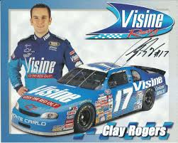Clay Rogers NASCAR Racing Original Autograph 8x10 Signed Hero Card