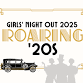 Girls' Night Out 2025: Roaring '20s