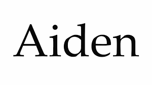 How To Pronounce Aiden Youtube