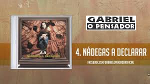 Gabriel O Pensador Nadegas A Declarar Youtube
