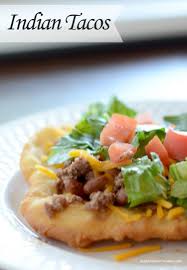 Indian Tacos With Indian Fry Bread Sprinkle Some Fun Recipe Indian Tacos Recipes Mexican Food Recipes