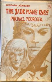Jade Man's Eyes : Moorcock, Michael: Amazon.in: Books