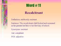 Mahathir bin mohamad as recalcitrant.the economist: Vocabulary Lesson 8 This Game Is Modified In