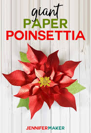 Check spelling or type a new query. Giant Paper Poinsettia Flower Pattern Jennifer Maker