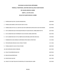 Pengkondisian ( menghadirkan petugas keamanan dan kebersihan agar terciptanya suasanna yang aman dan nyaman) 6. Contoh Susunan Acara Buka Bersama Masnurul