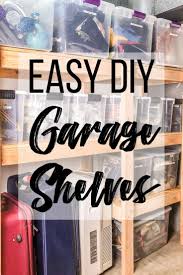 Shelving (example uses 6 shelving boards, sold in 8' lengths). Diy Garage Shelves With Plans The Handyman S Daughter