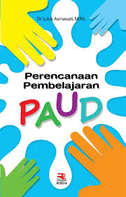Kesiapan bukti rencana pengembangan pendanaan lembaga 2. Perencanaan Pembelajaran Paud