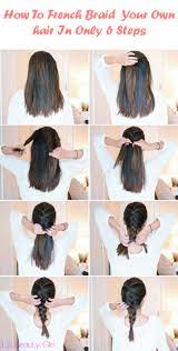 Fancy French Braids Want To Know How To French Braid Your Hair French Braids Are Very Easy To Do O Long Hair Styles Braided Hairstyles Tutorials Hair Styles