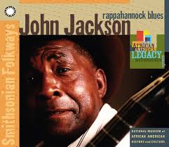 Rappahannock Blues: John Jackson