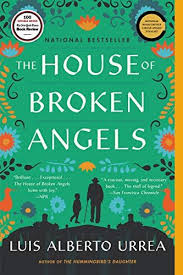 The House Of Broken Angels Kindle Edition By Urrea Luis Alberto Literature Fiction Kindle Ebooks Amazon Com In 2020 Angel Books Good Books Book Cover