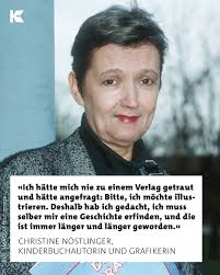 Welches Buch von Christine Nöstlinger mögt ihr am liebsten? Von „Rosa Riedl  Schutzgespenst“ über „Geschichten vom Franz“ und vielem mehr: Christine  Nöstlinger zählt bis heute zu den prägendsten Stimmen der deutschsprachigen  Kinder-