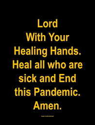 Come to god for your healing. Lord With Your Healing Hands Prayers For Healing Encouragement Quotes Inspirational Words