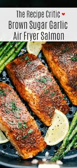 Melt In The Mouth Brown Sugar Garlic Air Fryer Salmon Is Juicy Tender And Full Of Fl In 2020 Air Fryer Dinner Recipes Air Fryer Recipes Easy Air Fryer Recipes Healthy