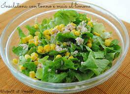 Insalata con limone 55 significato del sogno: Insalatona Con Tonno E Mais Al Limone Light E Gustosa Ricetta