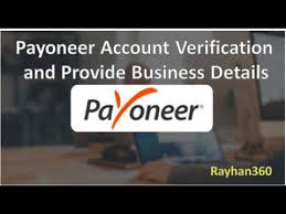 Payoneer Account Verification And Provide Business Details Youtube