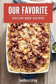 Our Best Ever Ground Beef Dinners Ground Beef Recipes Dinner With Ground Beef Ground Beef Recipes Easy