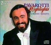 CD: PAVAROTTI Highlights: La Traviata & Rigoletto NM 2 discs w/slipcase  777966985626| eBay