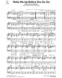 Wake me up was a huge commercial success. Riisu Pois Jo Arkipaita Wake Me Up Before You Go Go Guitar Piano Voice Sheet Music By Wham Nkoda