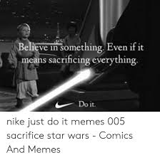 فحص كومة من مناسب Just Do It Nike Meme Theartistsworkhouse Com