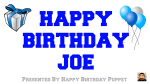 Maybe you would like to learn more about one of these? Happy Birthday Joe Best Happy Birthday Song Ever Youtube