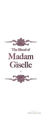 Rss manga reviews report error download manga. The Blood Of Madam Giselle Chapter 6 Read Premium Comics And Manwa For Free