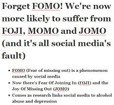 Oct 25, 2019 · nbc. Fomo The Fear Of Missing Out And Other Ways You Are Not Living Your Own Life