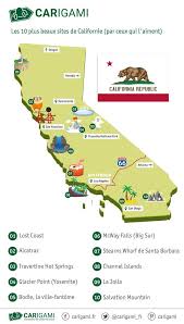 Le Top 10 D Un Road Trip En Californie Carigami Californie Carte Californie Voyage Californie