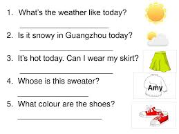 Check spelling or type a new query. Ppt What S The Weather Like Today 2 Is It Snowy In Guangzhou Today Powerpoint Presentation Id 3279618