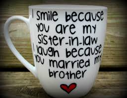 Unique Birthday Gift For Brother In Law Sister In Law Sister In Law Gift Sister In Law Mug Sister Etsy Sister In Law Gifts Brother In Law Gift Birthday Gifts For Brother
