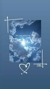  Instagram Story Ideas Instagram Picture Quotes Sky Quotes Blue Sky Quotes